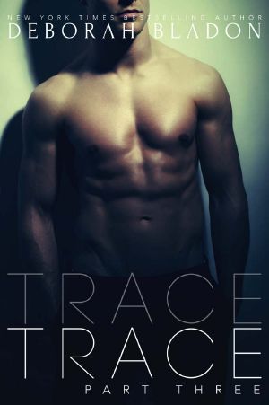 [Trace 03] • Trace · Part Three